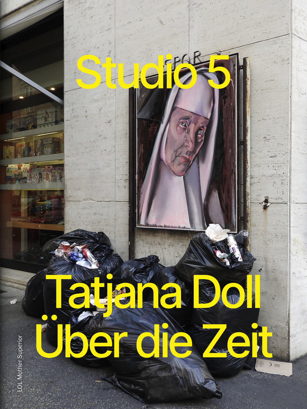 Tatjana Doll Über die Zeit. Studio 5