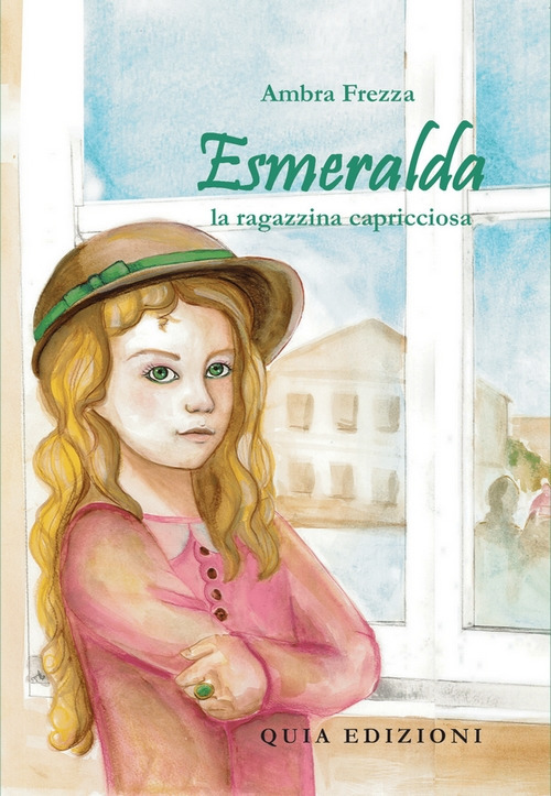 Esmeralda, la ragazzina capricciosa