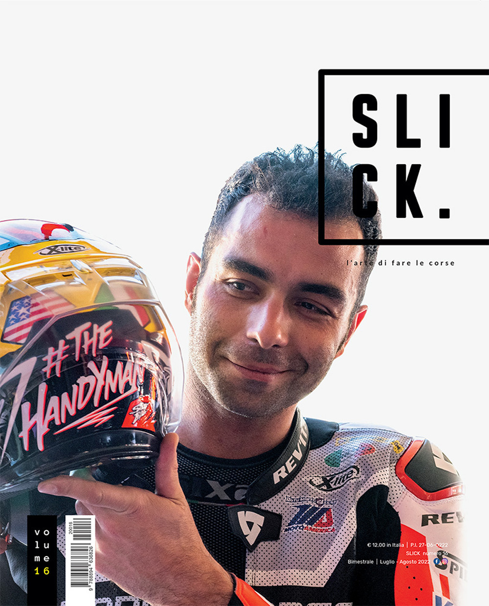 Slick magazine. Vol. 16: L' arte di fare le corse