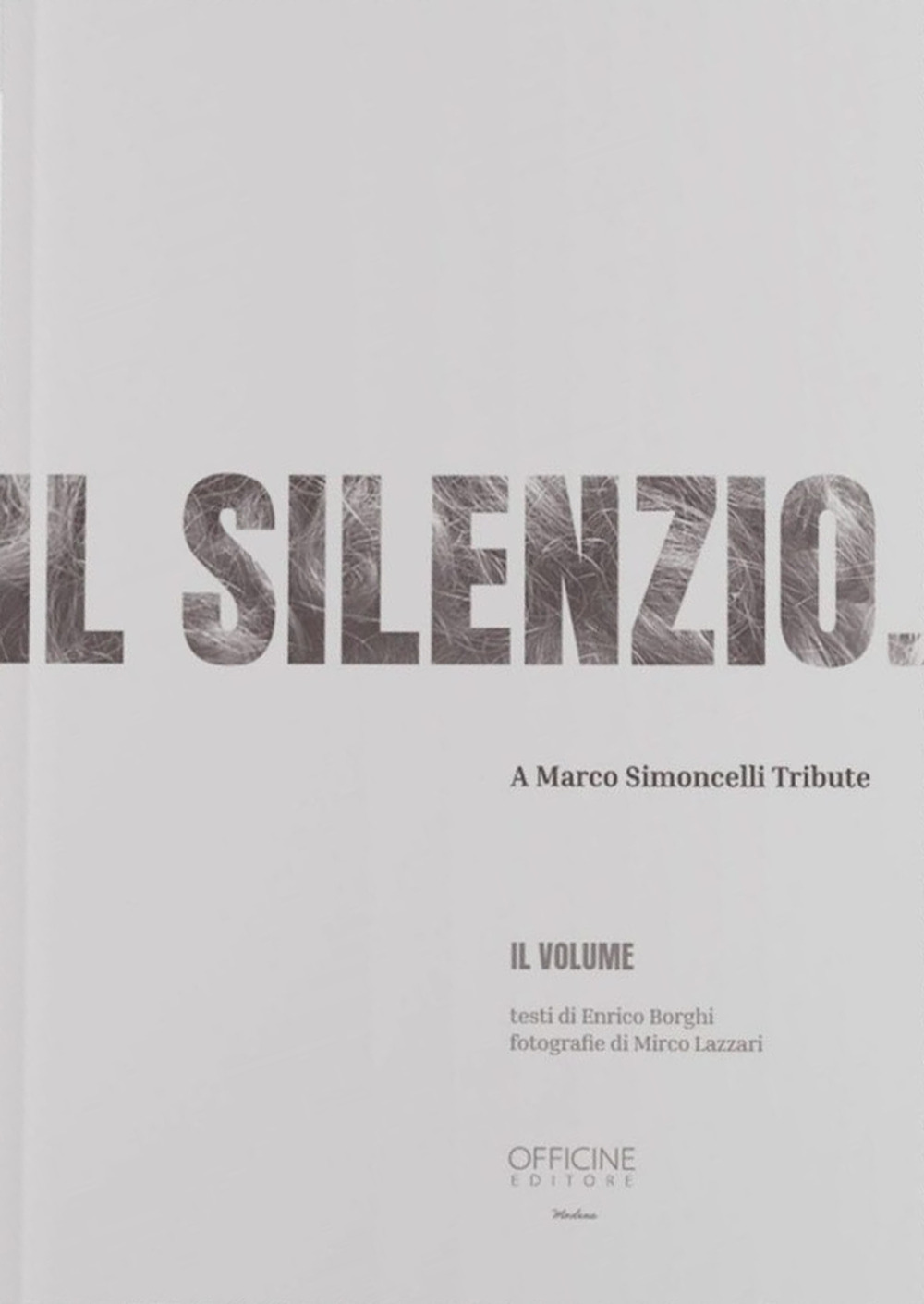 Il silenzio. A Marco Simoncelli Tribute