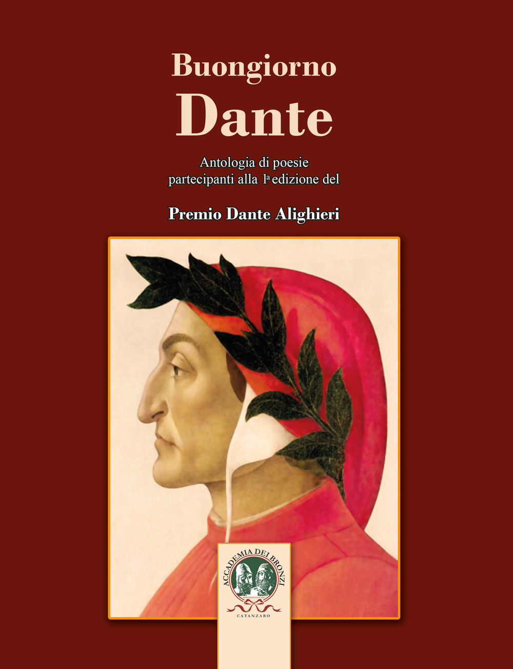Buongiorno Dante. Antologia di poesie