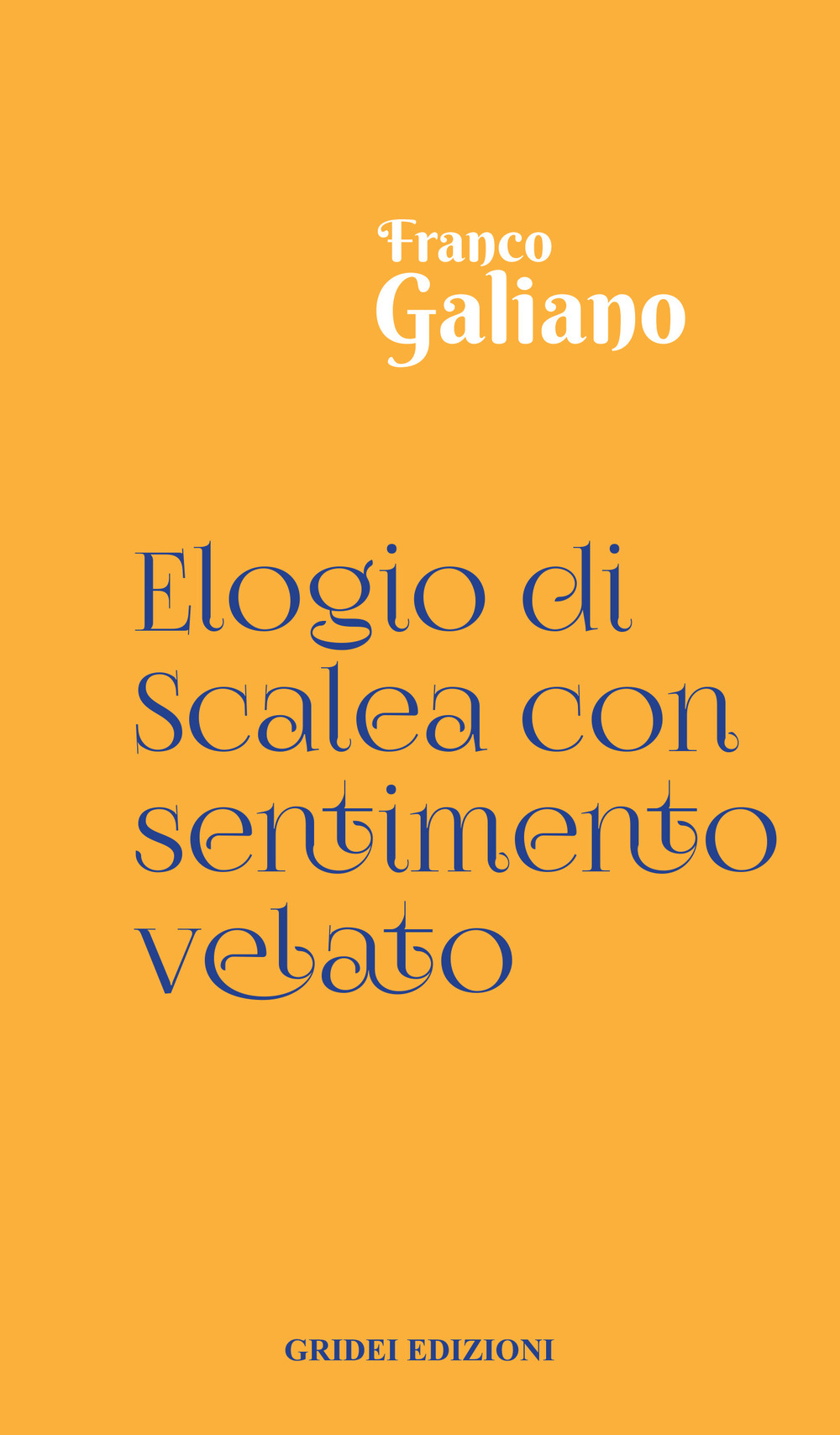 Elogio di Scalea con sentimento velato