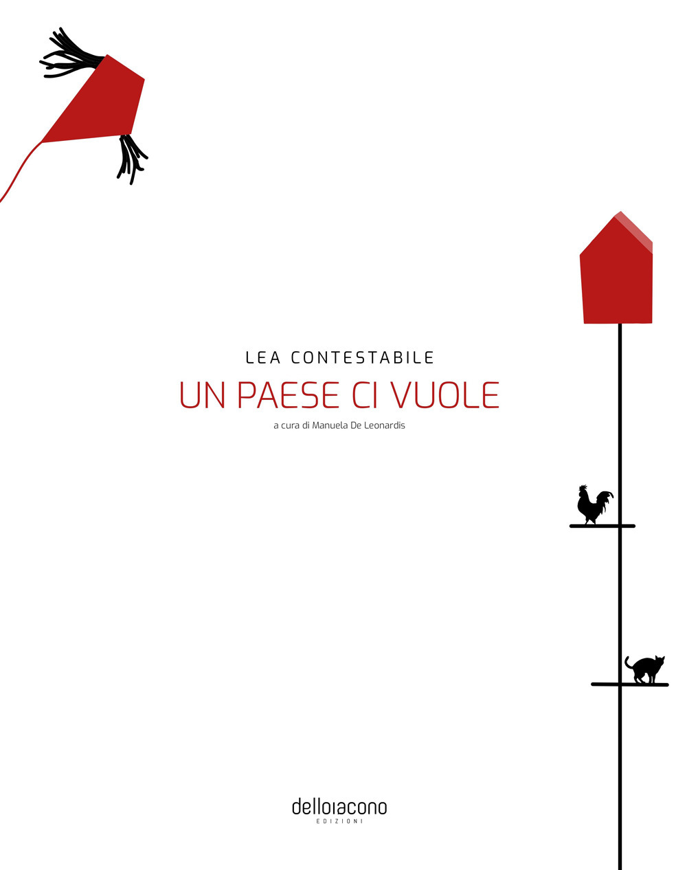 Lea Contestabile. Un Paese ci vuole