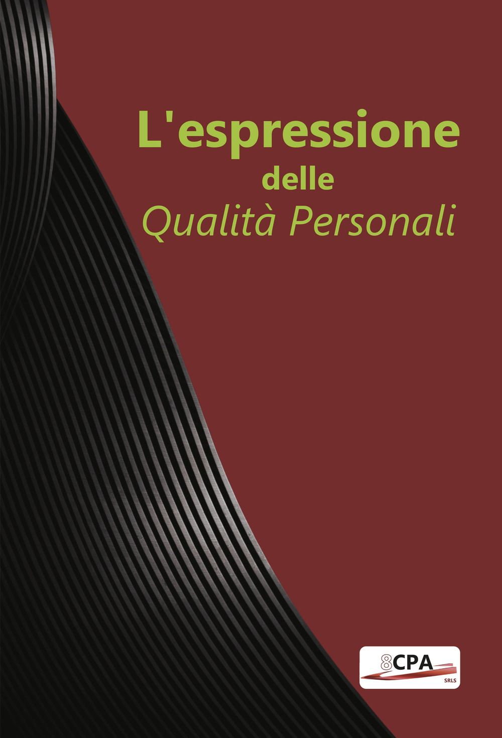 L'espressione delle qualità personali