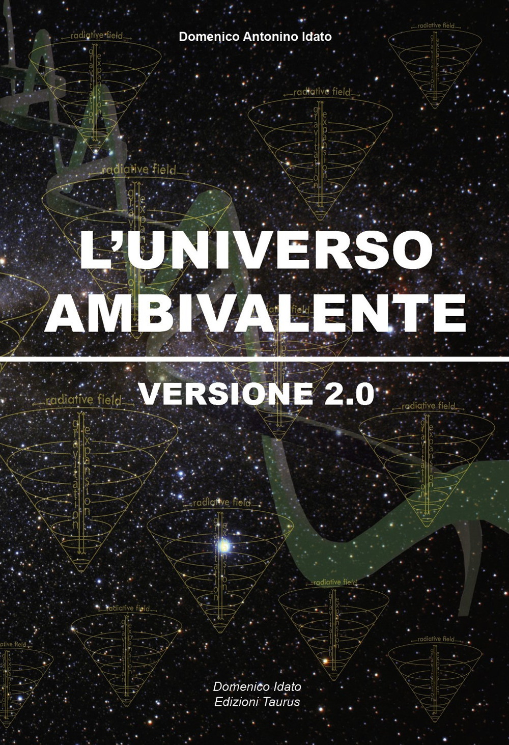 L'universo ambivalente. Versione 2.0