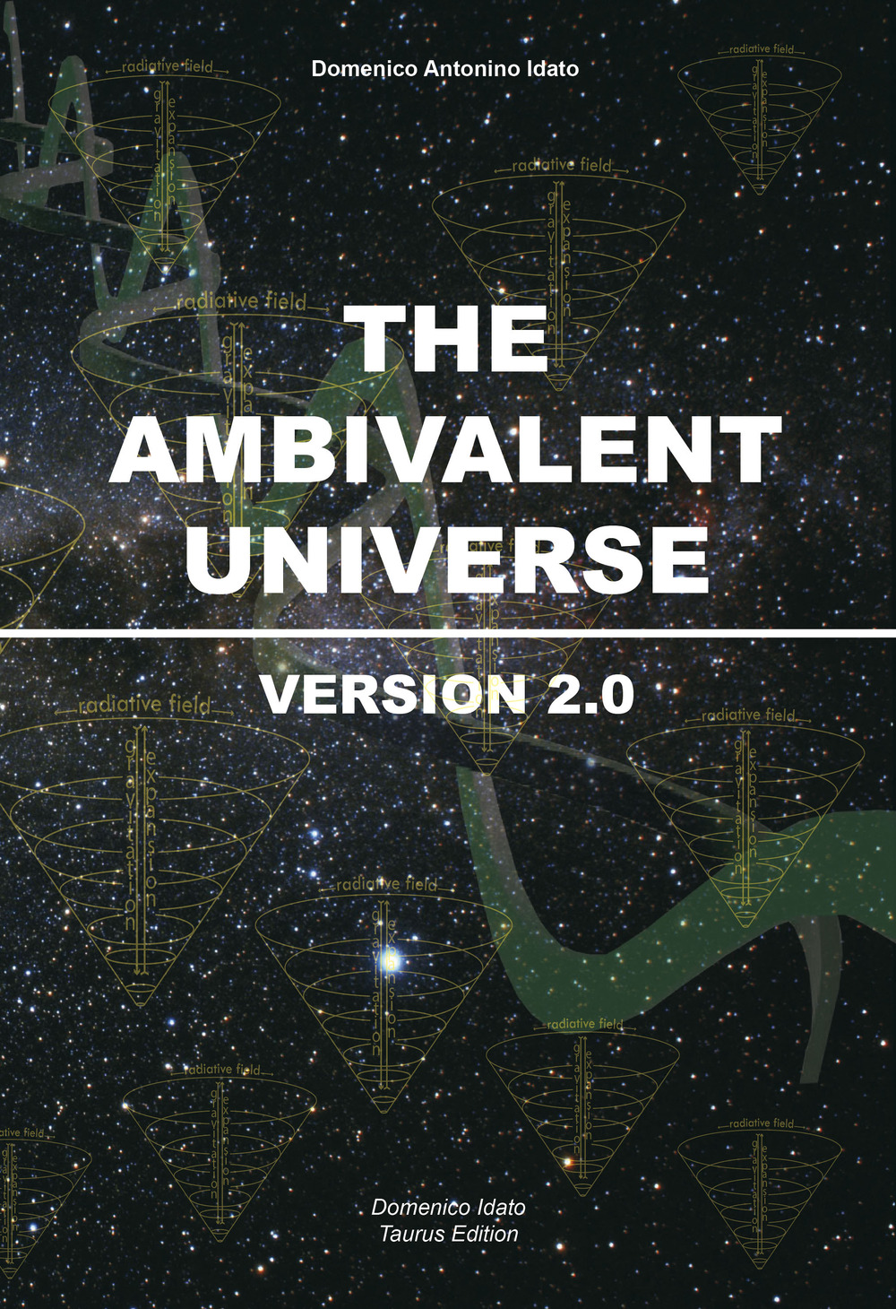 The ambivalent universe. Version 2.0