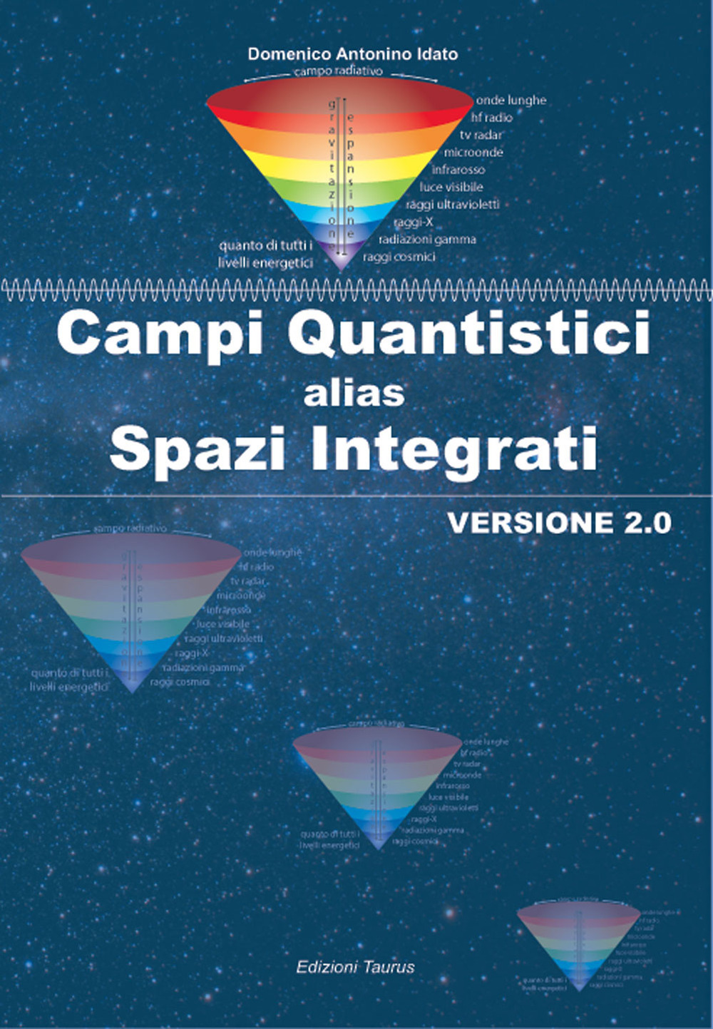 Campi quantistici alias spazi integrati. Versione 2.0
