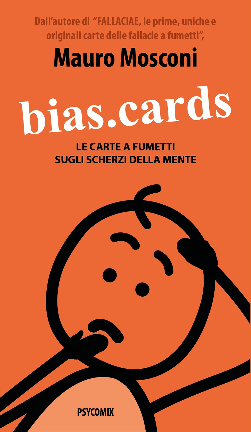 Bias.Cards. Le carte a fumetti sugli scherzi della mente