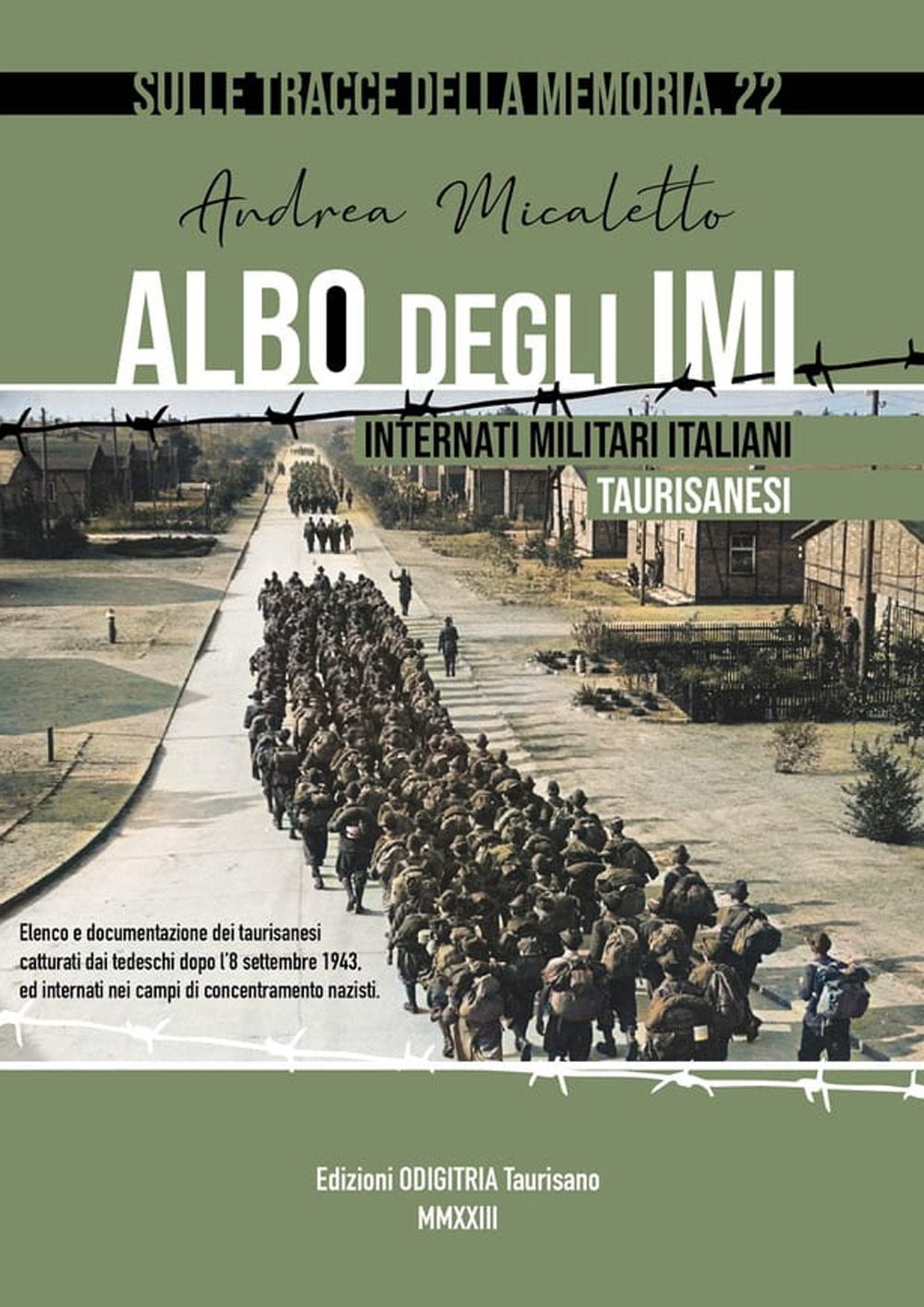 Albo degli IMU: Internati militari Italiani Taurisanesi