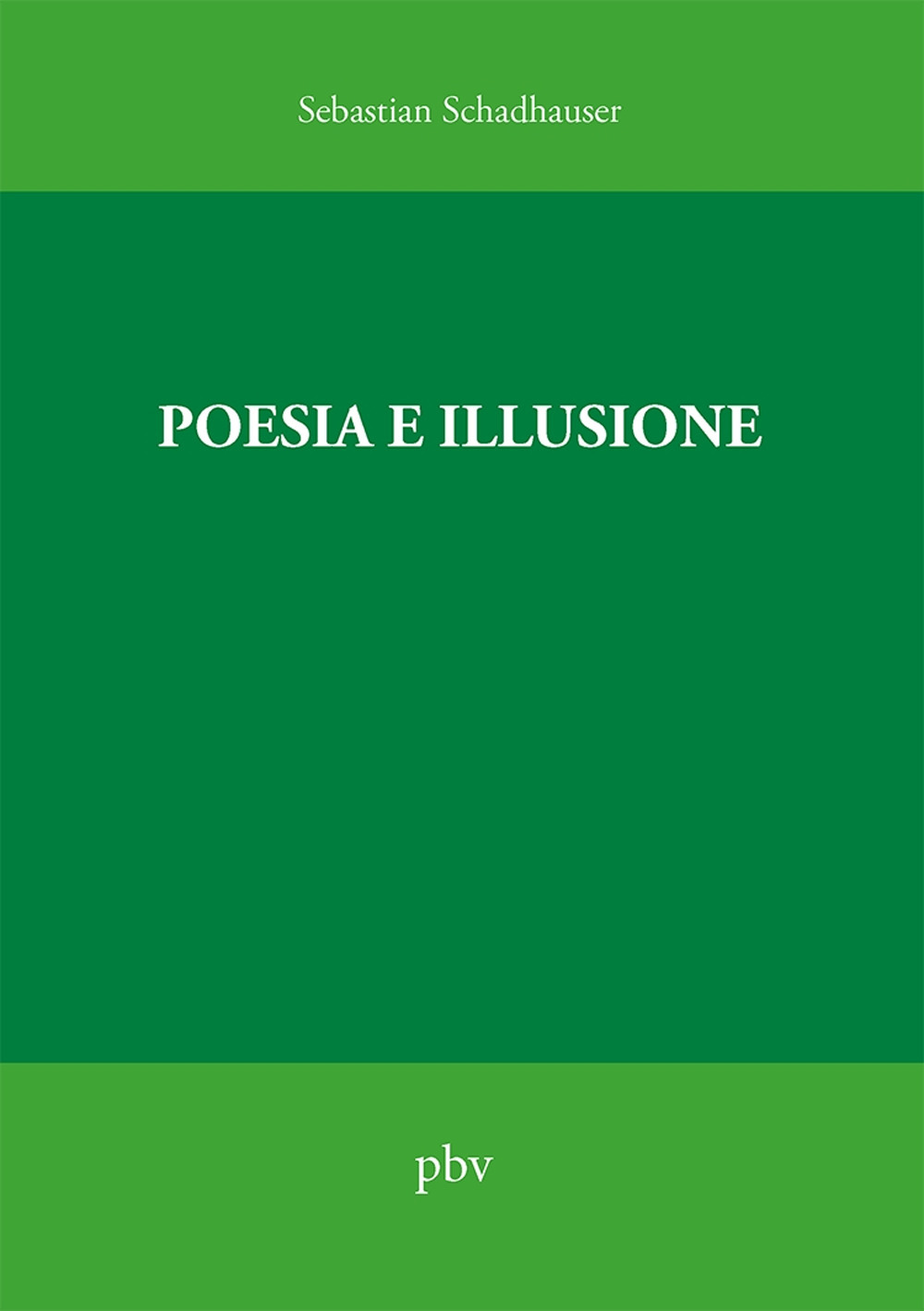 Poesia e illusione
