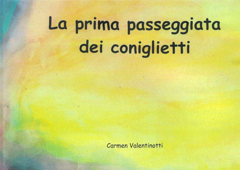 La prima passeggiata dei coniglietti