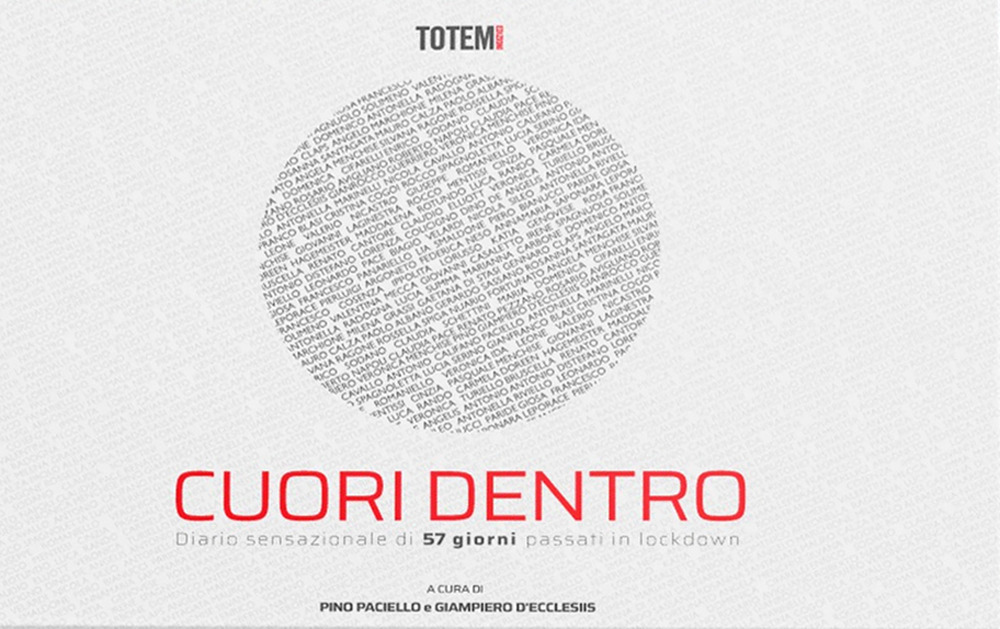 Cuori dentro. Diario sensazionale di 57 giorni passati in lockdown
