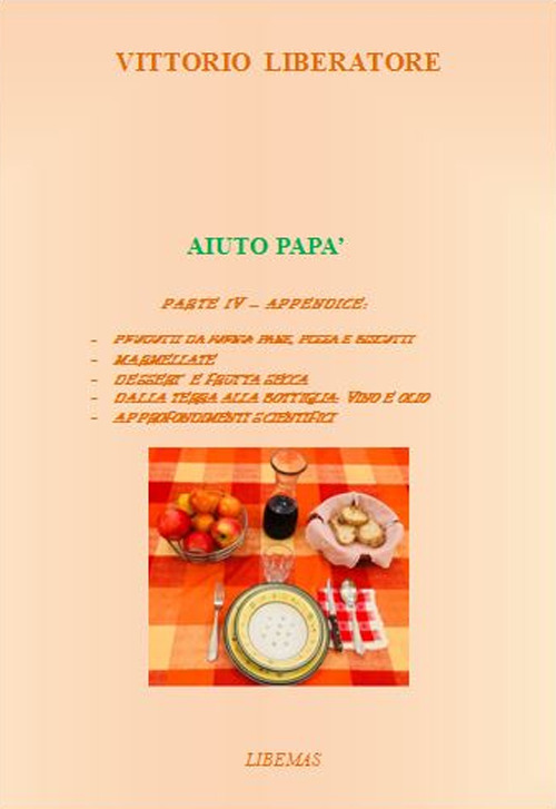 Aiuto papà. Vol. 4: Appendice