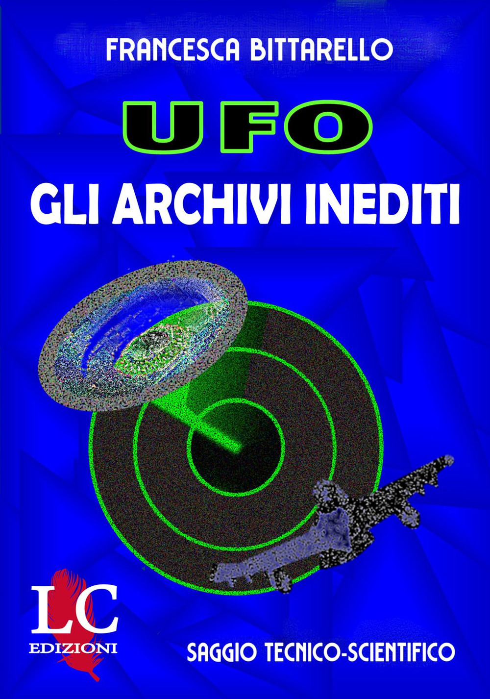 Ufo. Gli archivi inediti
