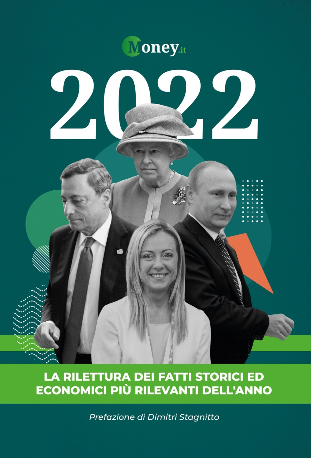 2022. La rilettura dei fatti storici ed economici più rilevanti dell'anno