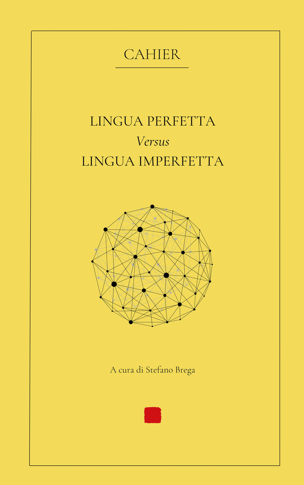 Lingua perfetta versus lingua imperfetta