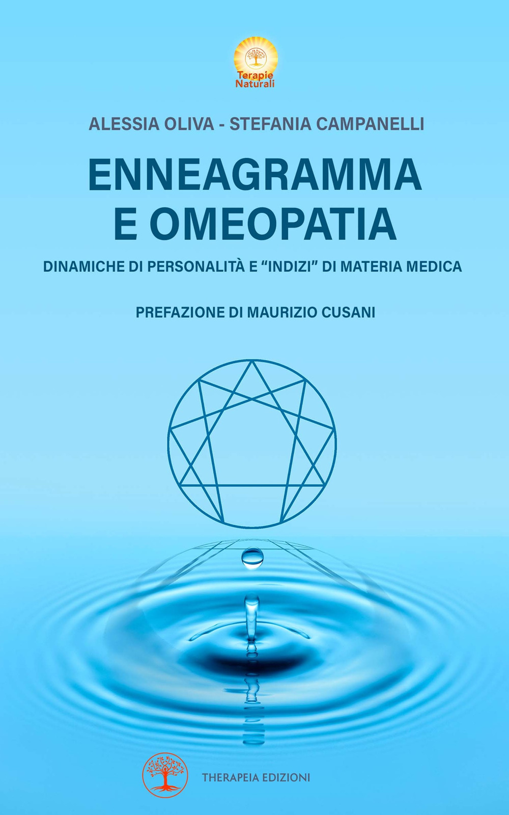 Enneagramma e omeopatia. Dinamiche di personalità e «indizi» di materia medica