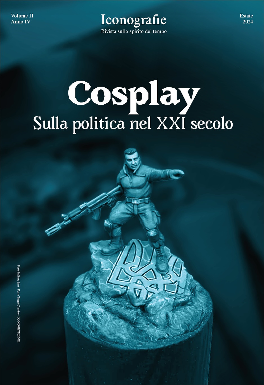 Iconografie. Rivista sullo spirito del tempo. Vol. 2: Cosplay. Sulla politica nel XXI secolo