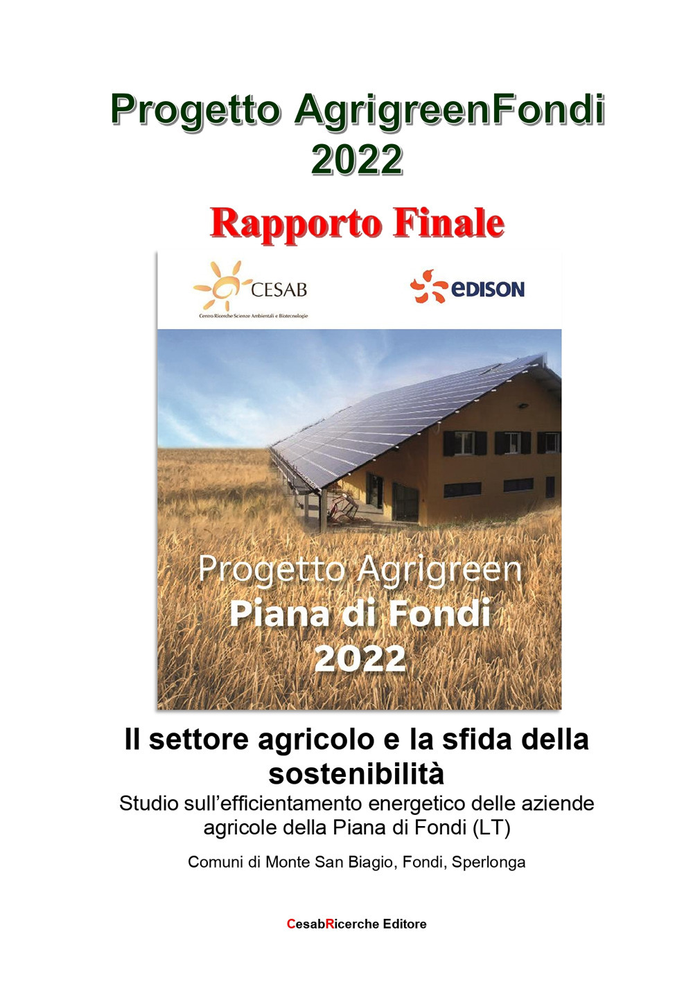 Progetto AgrigreenFondi 2022. Rapporto Finale