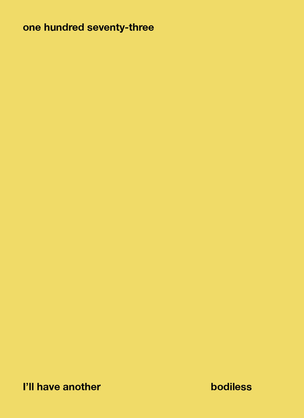 One hundred seventy-three. I'll have another