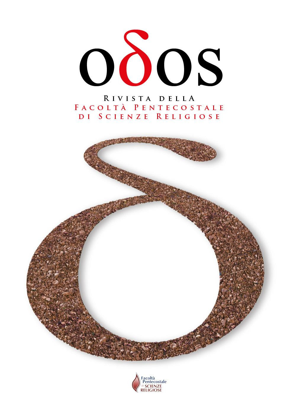 Odos. Rivista della Facoltà pentecostale di Scienze religiose. Vol. 1-2