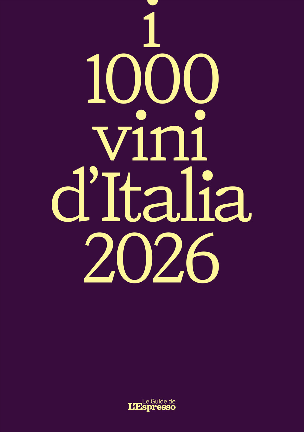I 1000 vini d'Italia 2026