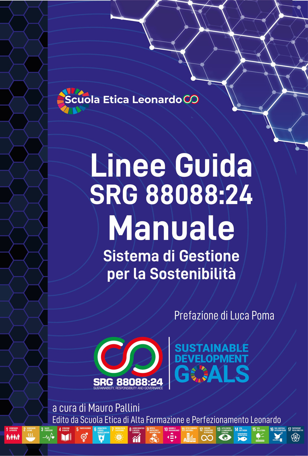 Linee guida SRG 88088:24. Come implementare un sistema di gestione per la sostenibilità certificabile
