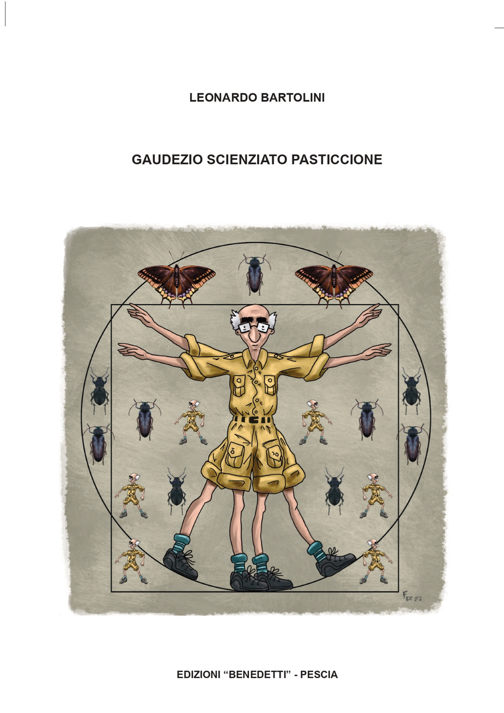 Gaudezio scienziato pasticcione