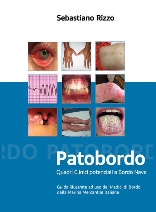 Patobordo. Quadri clinici potenziali a bordo nave