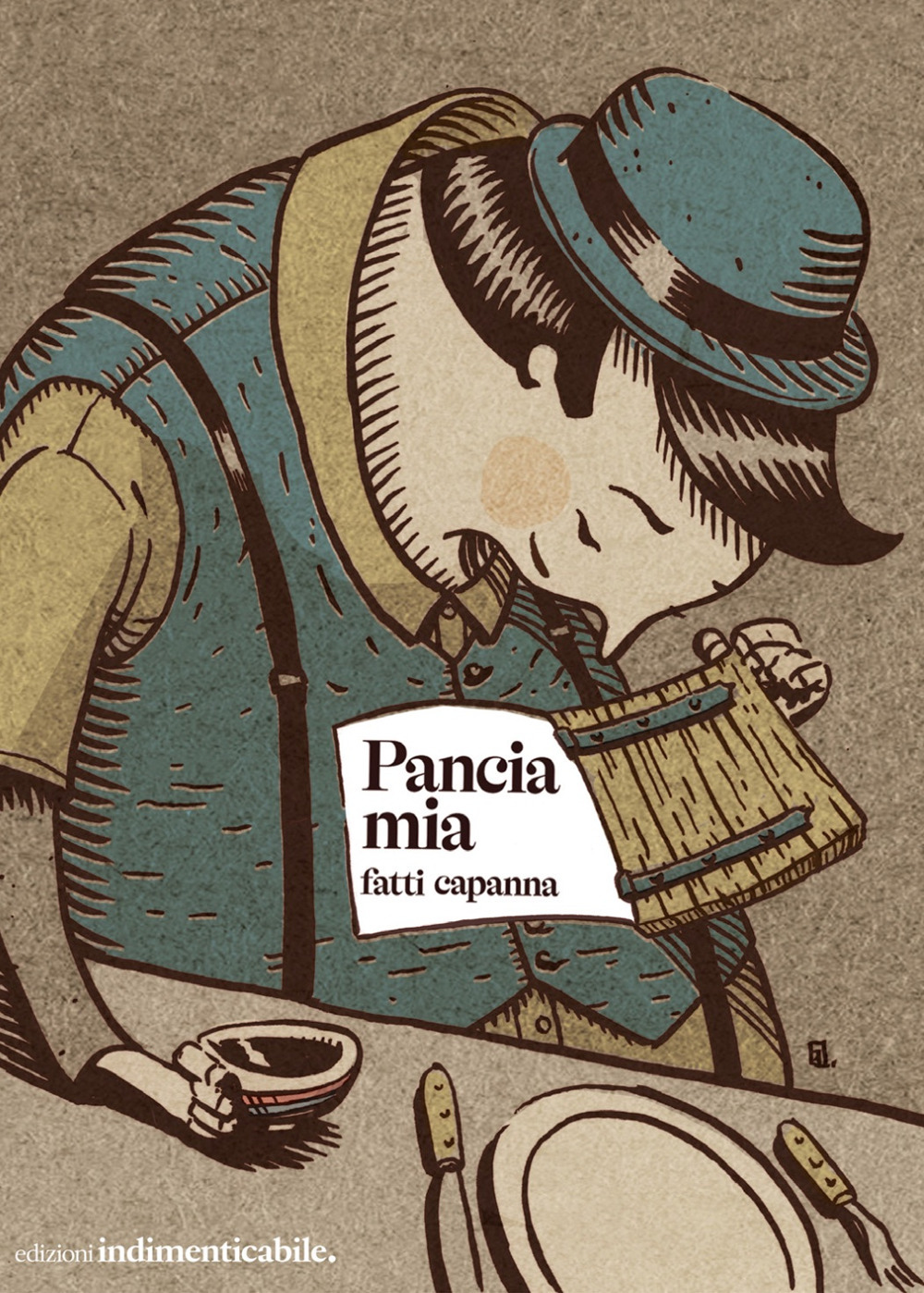 Pancia mia fatti capanna