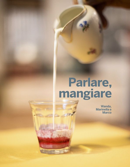 Parlare, mangiare