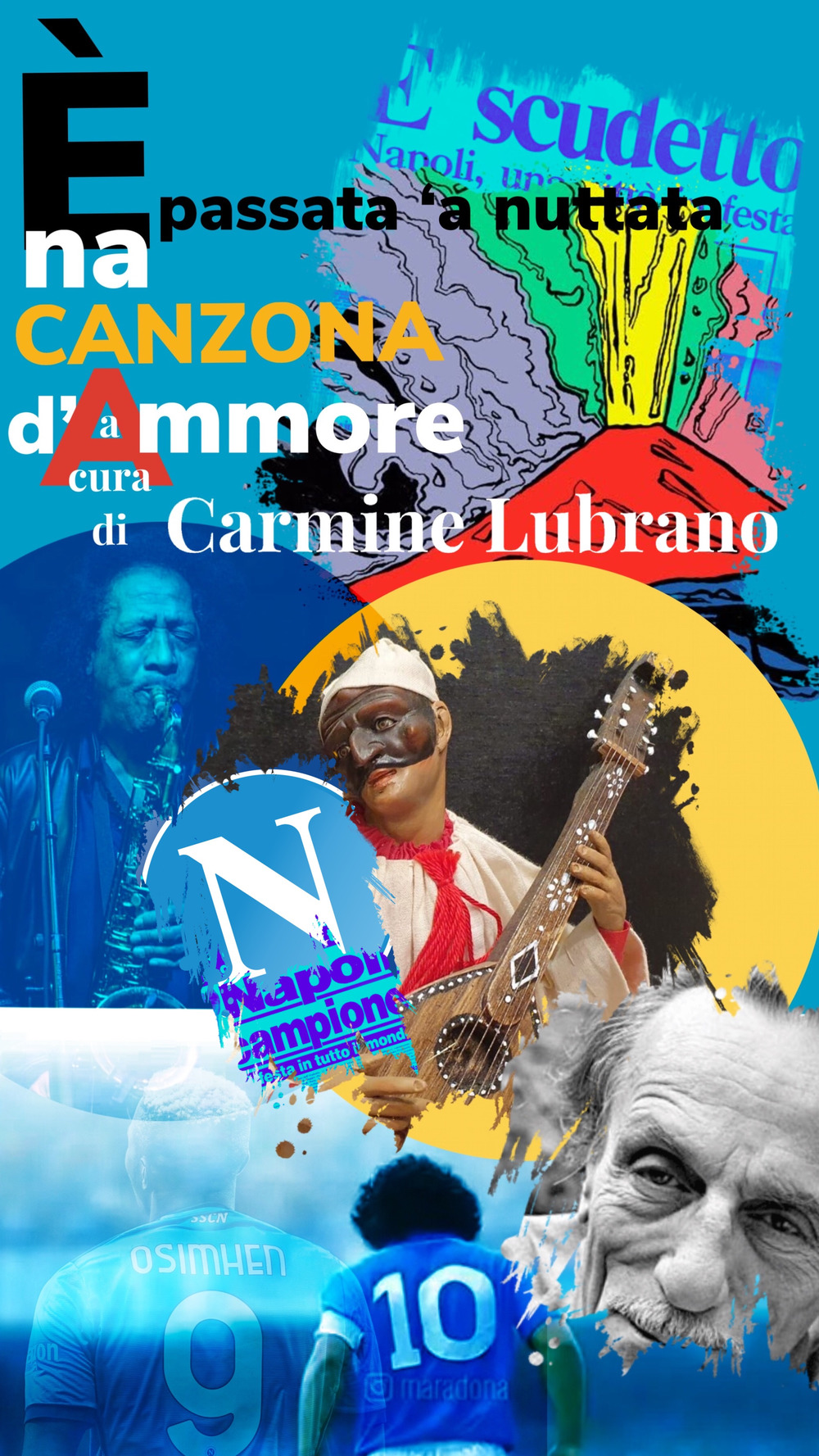 È passata ‘a nuttata È na canzona d’ammore