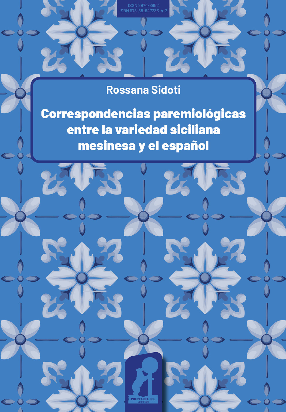 Correspondencias paremiológicas entre la variedad siciliana mesinesa y el español