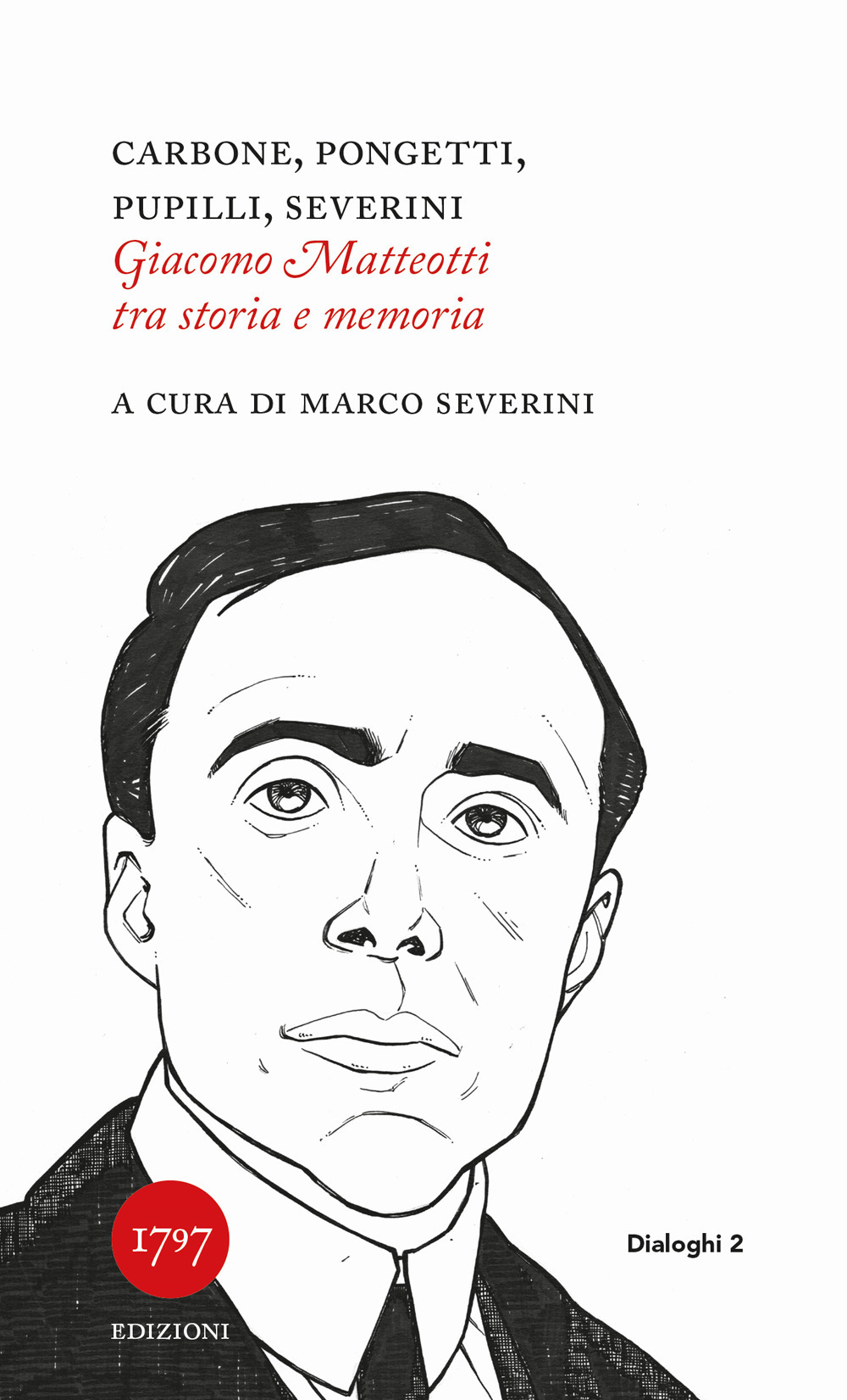 Giacomo Matteotti tra storia e memoria