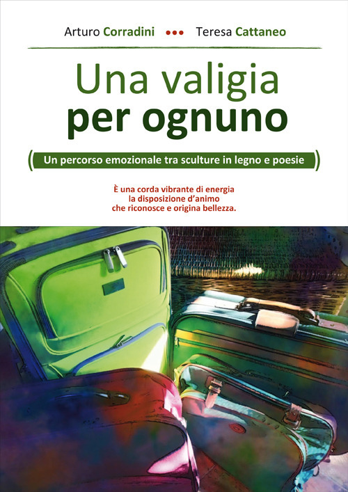 Una valigia per ognuno. Un percorso emozionale tra sculture in legno e poesie