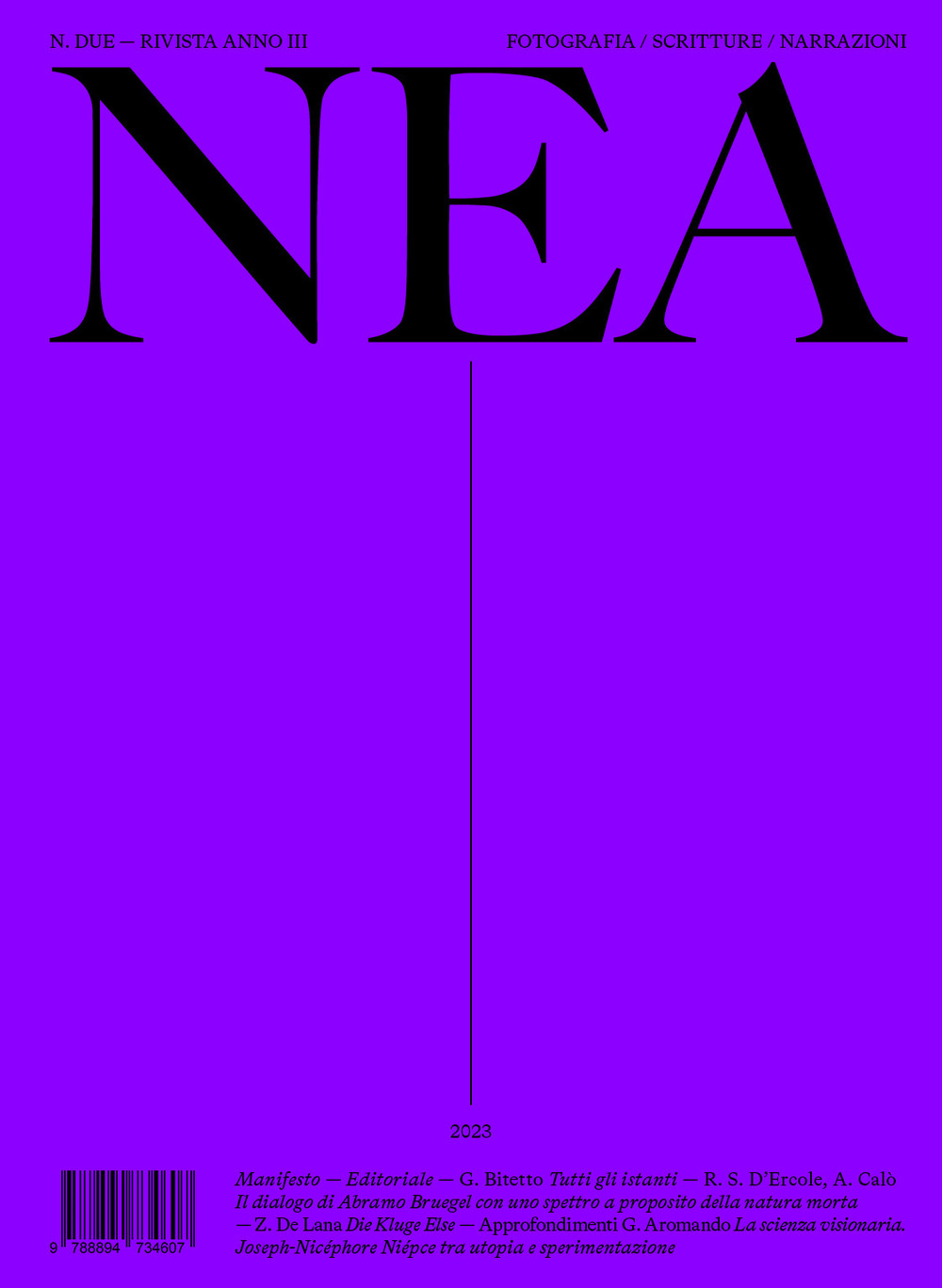 Nea Magazine Issue n. 2. Ediz. italiana e inglese