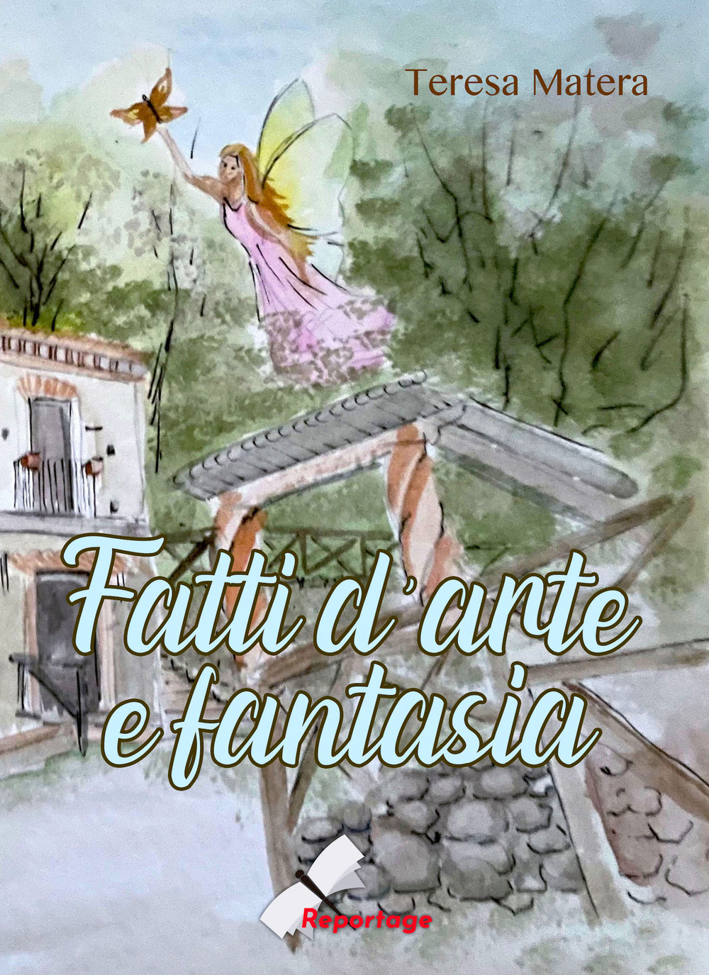 Fatti d'arte e fantasia