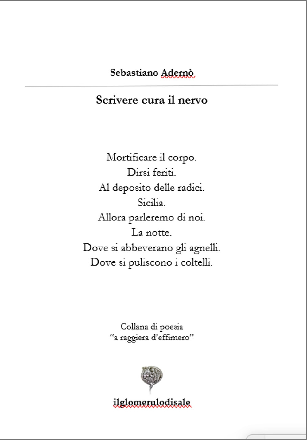 Scrivere cura il nervo