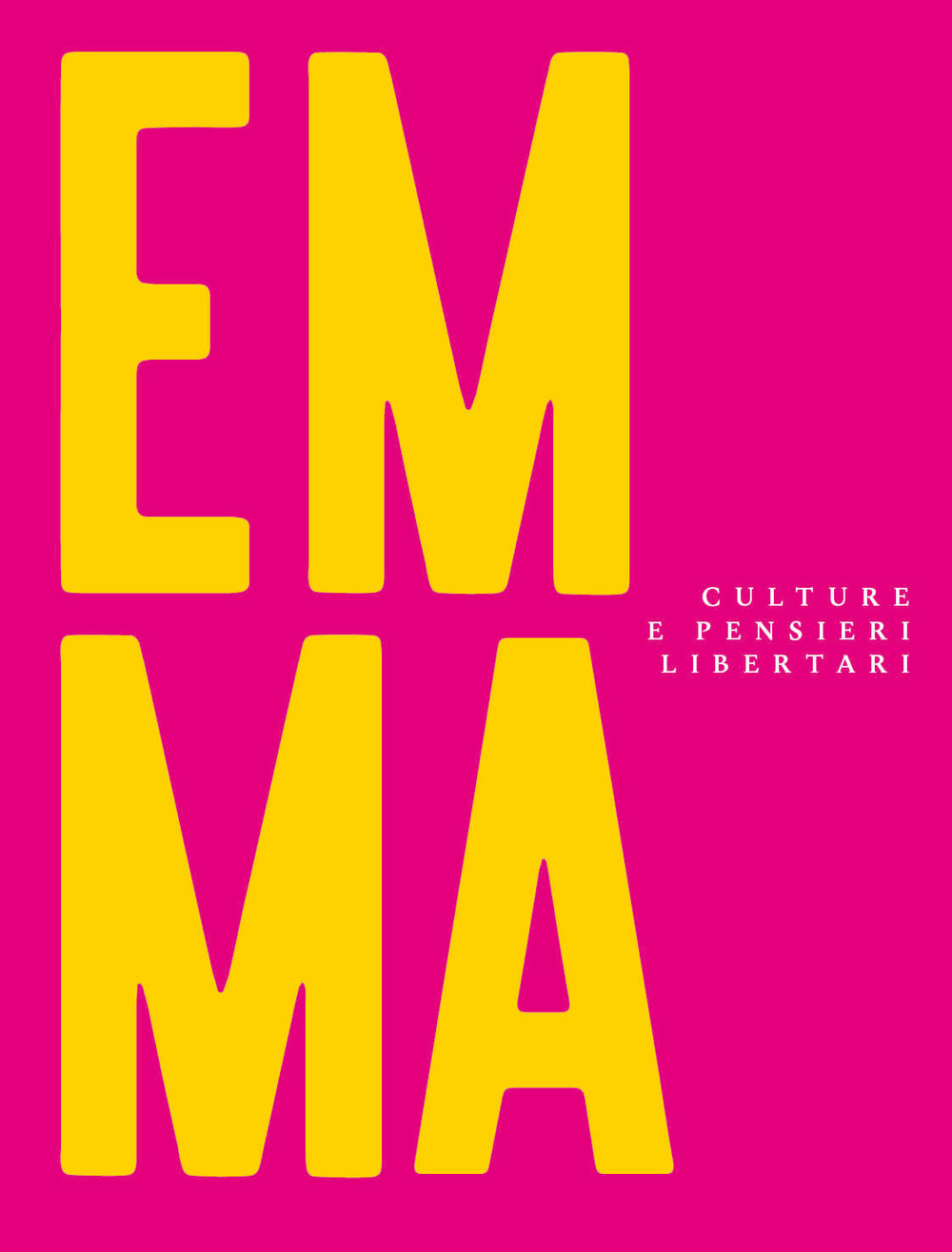 Emma. Culture e pensieri libertari. Vol. 5