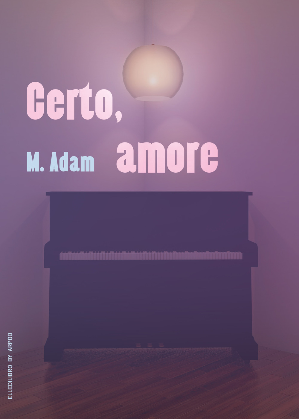 Certo, amore