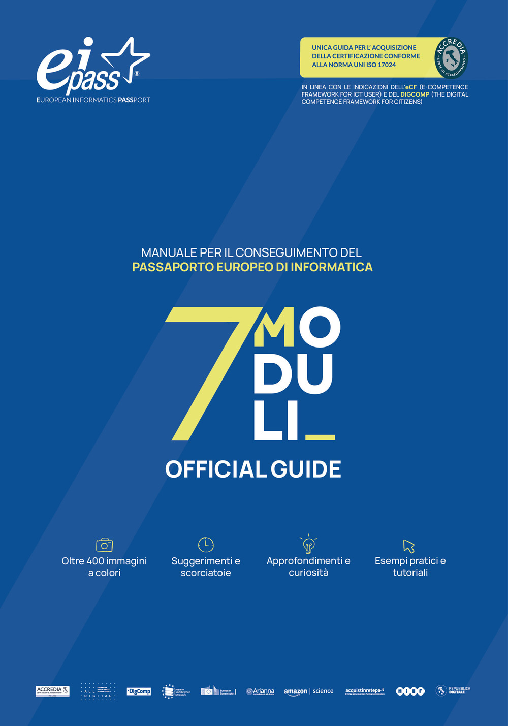 EIPASS 7 moduli. Manuale per il conseguimento del passaporto europeo di informatica