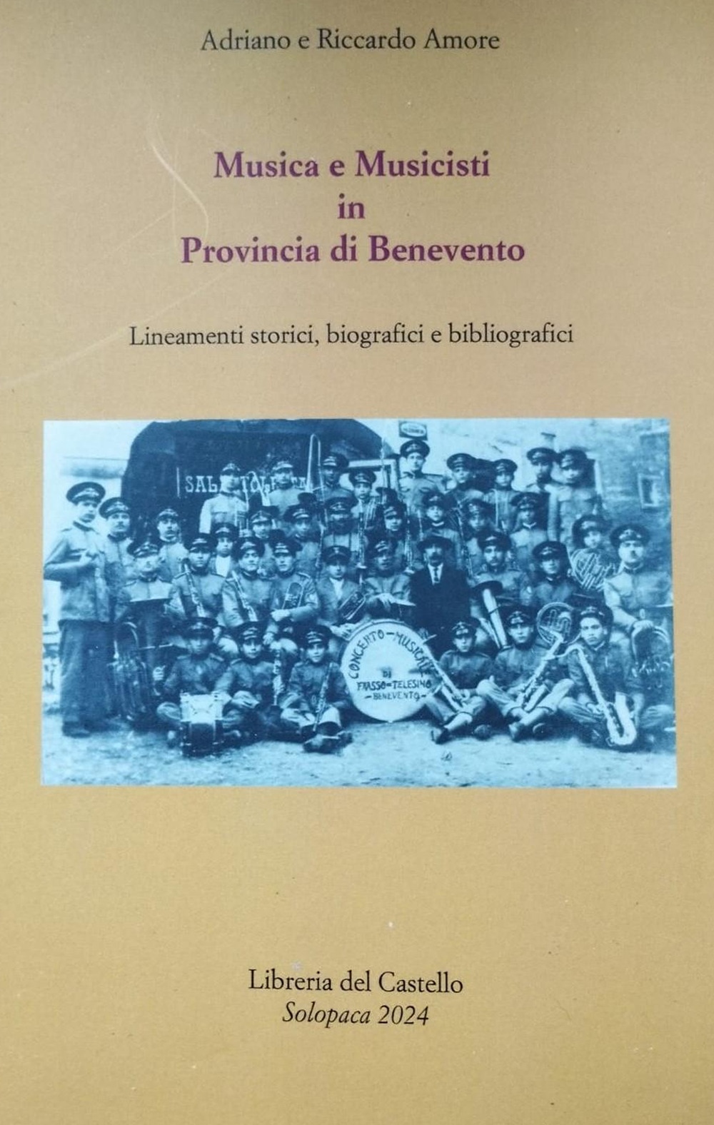 Musica e musicisti in provincia di Benevento. Lineamenti storici, biografici e bibliografici
