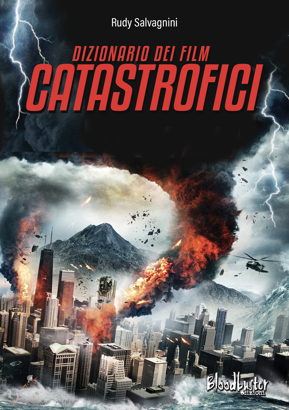 Dizionario dei film catastrofici
