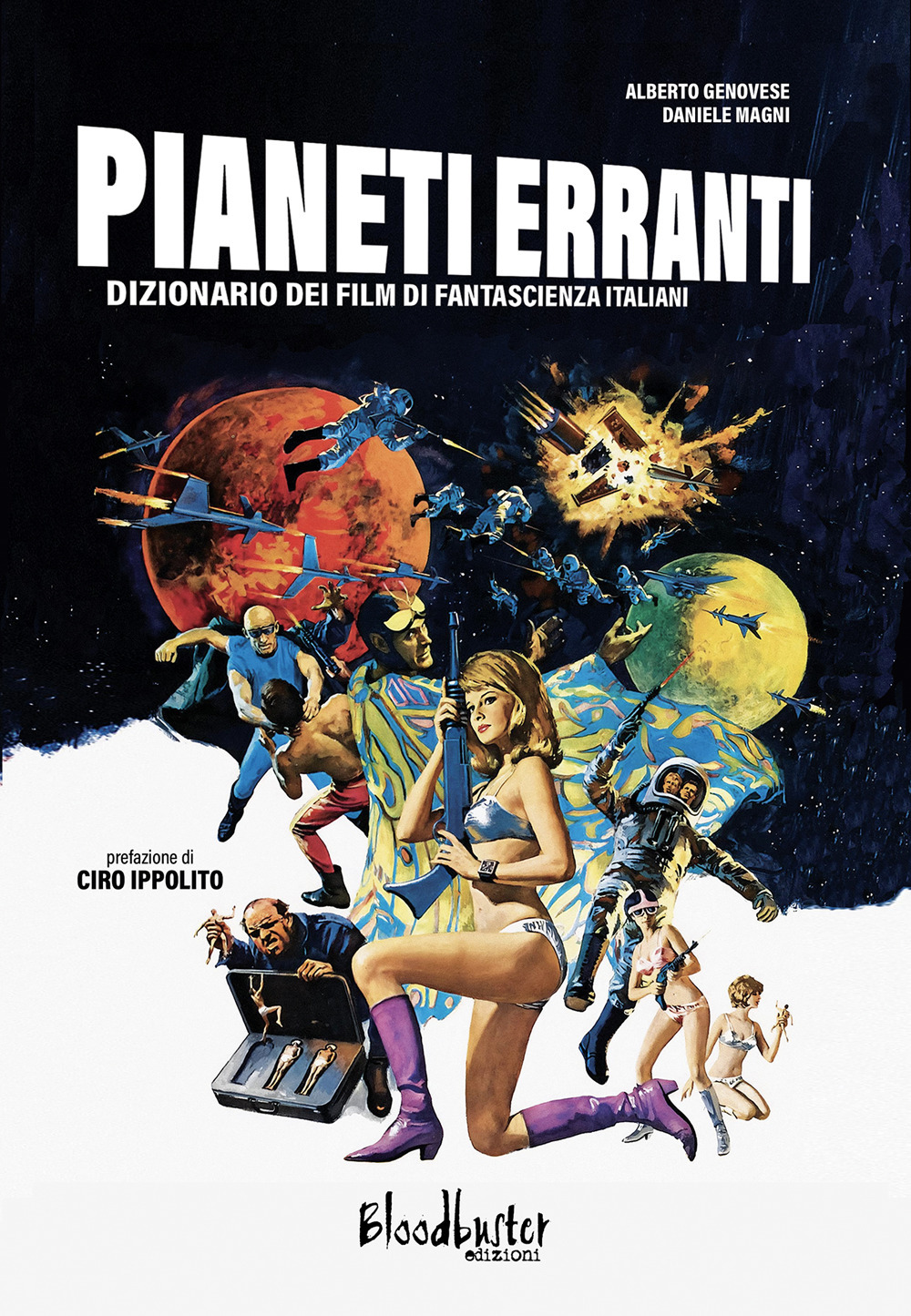 Pianeti erranti. Dizionario dei film di fantascienza italiani
