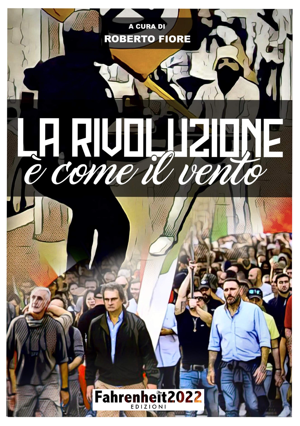 La rivoluzione è come il vento