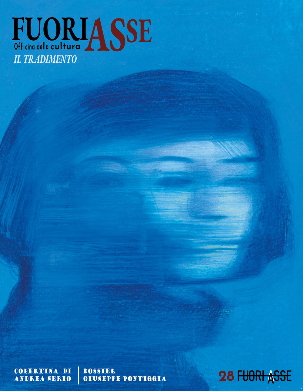 FuoriAsse. Officina della cultura. Vol. 28: Il tradimento