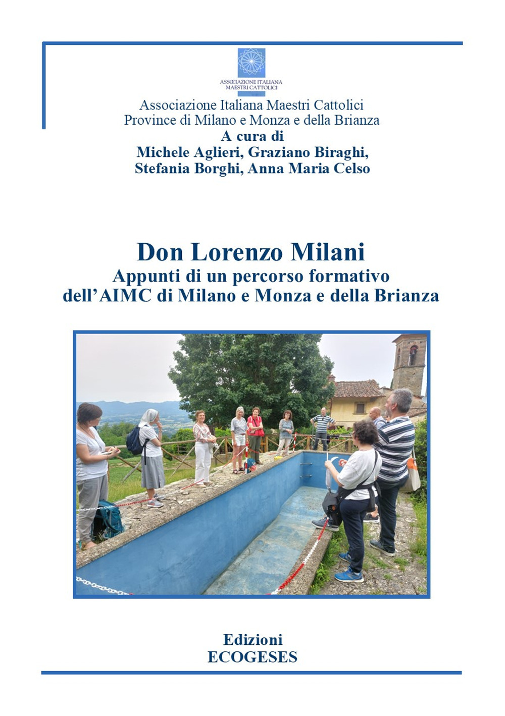 Don Lorenzo Milani. Appunti di un percorso formativo dell’AIMC Milano e Monza e della Brianza