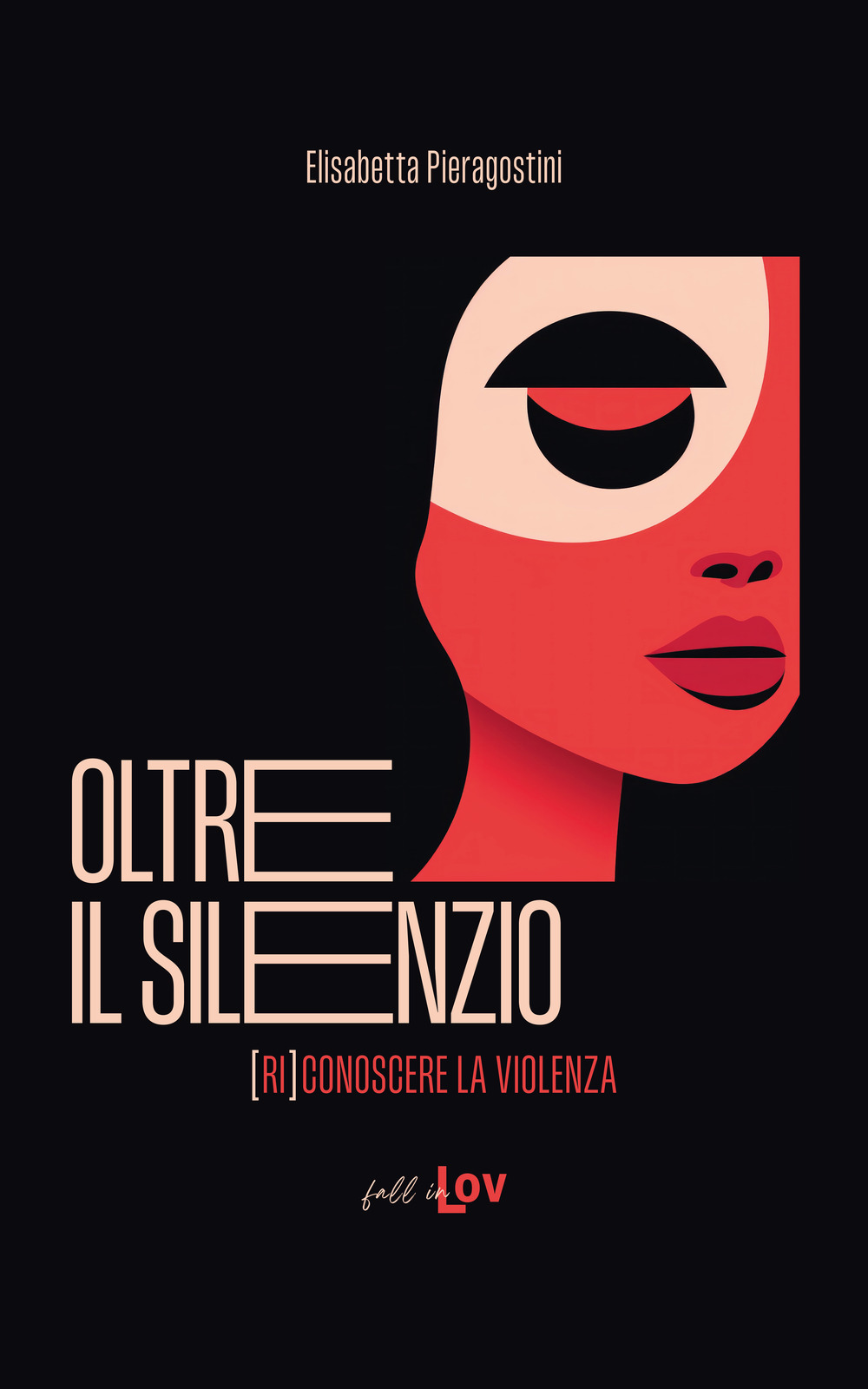 Oltre il silenzio. (Ri)conoscere la violenza