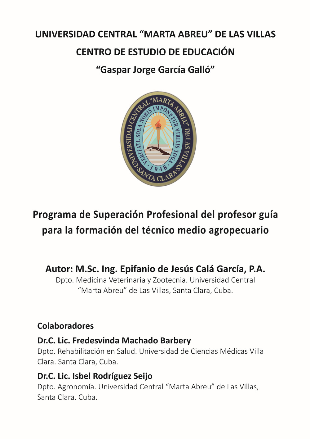 Programa de Superacion Profesional del profesor guia para la formacion del tecnico medio agropecuario