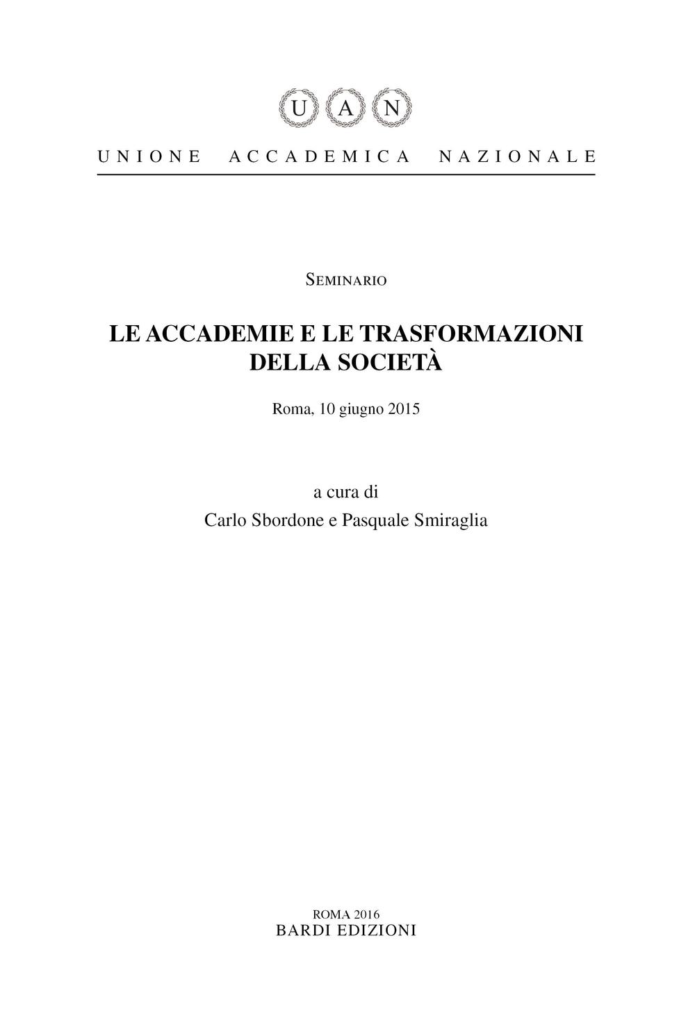 Le accademie e le trasformazioni della società